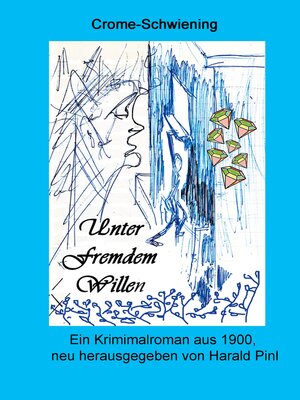cover image of Unter fremdem Willen